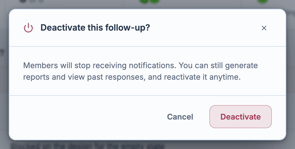 The Deactivate this follow-up? dialog