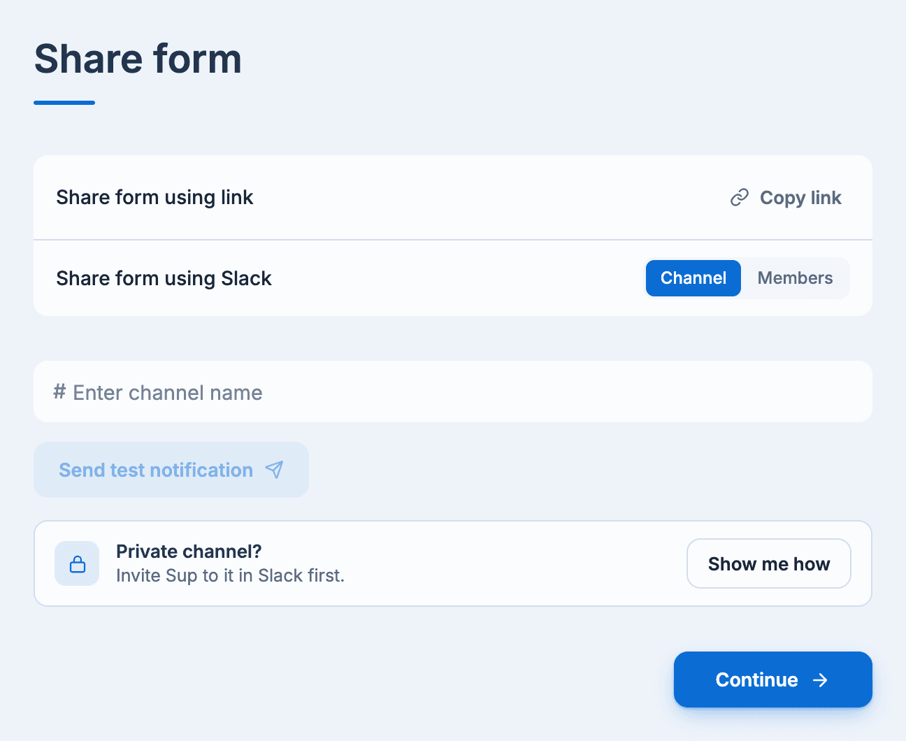 The Share form step: Copy link, and Share form using Slack with Channel and Members options