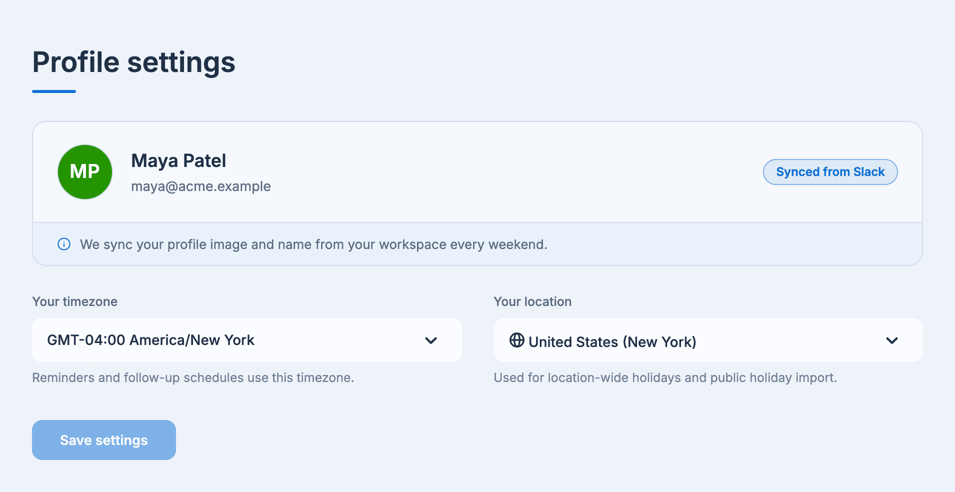 The Profile tab: your name and email, Your timezone, Your location, and Save settings