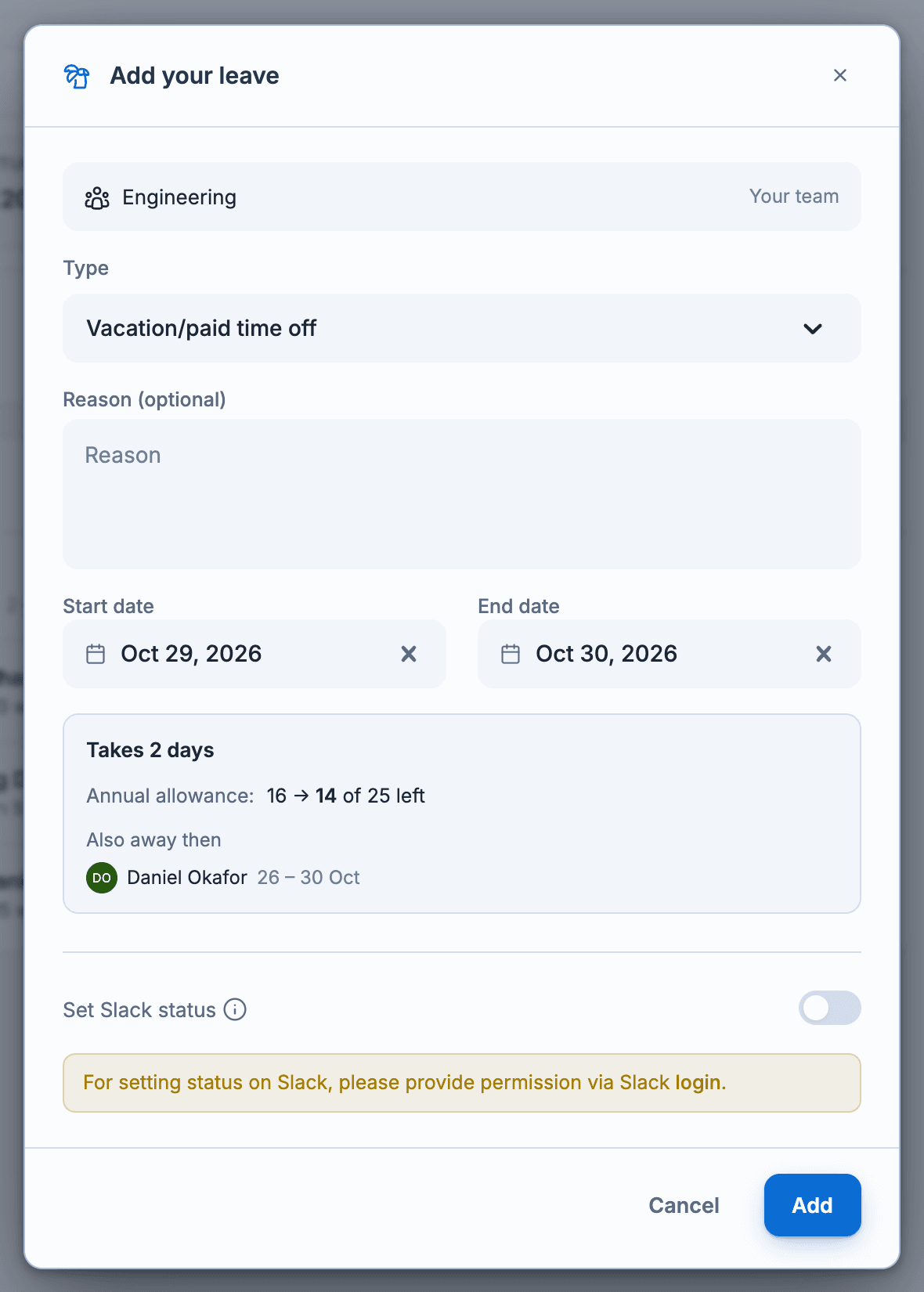 Add your leave: two days of Vacation/paid time off, with a preview showing it takes 2 days, the balance going from 16 to 14 days, and who else is away