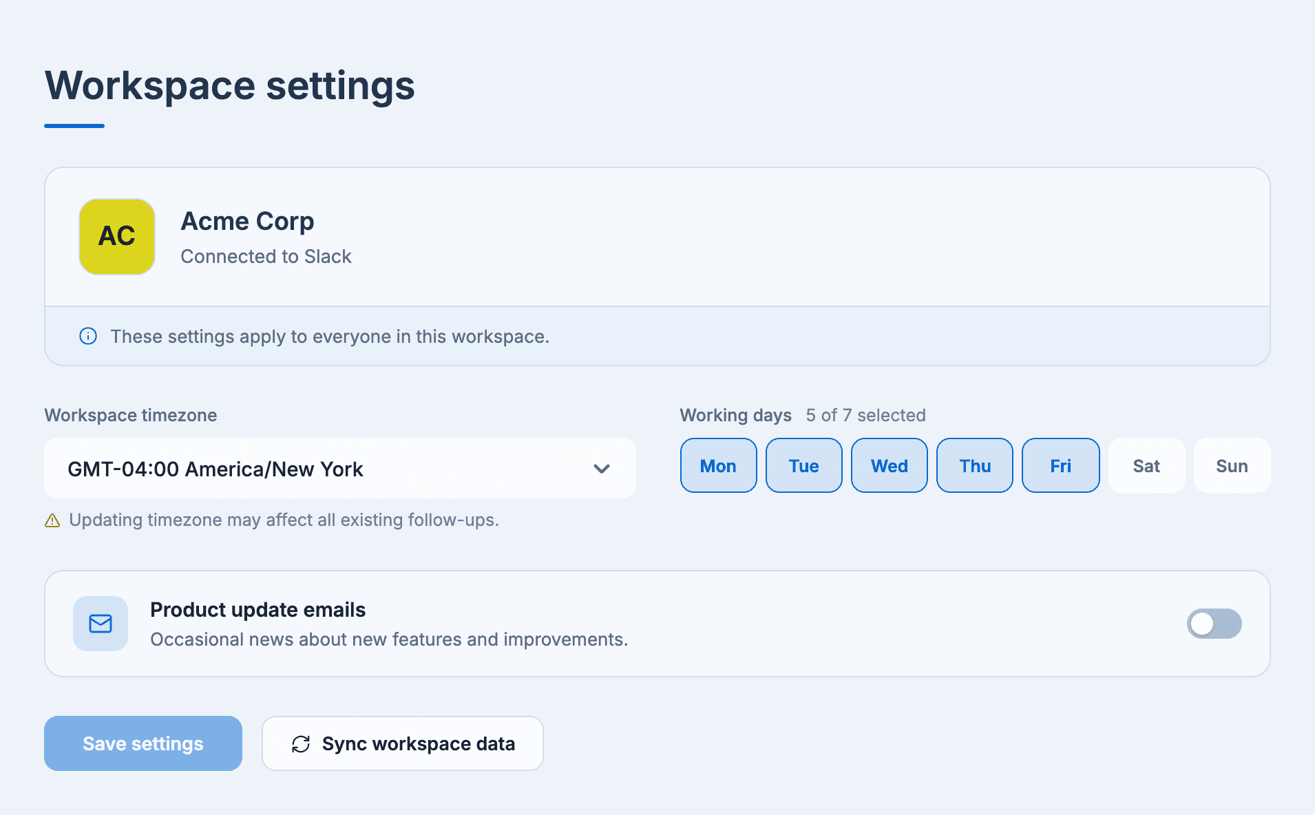 The Workspace tab: Workspace timezone, Working days, Product update emails, Save settings and Sync workspace data